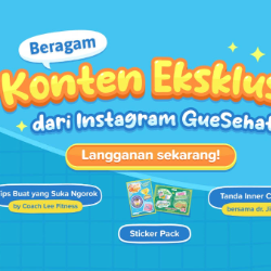 Konten Eksklusif Instagram Guesehat Isinya Gak Kaleng-kaleng! Yuk, Langganan!