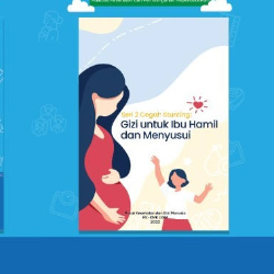 Buku Seri Cegah Stunting Bisa Diunduh Gratis, Salah Satunya Gizi  untuk Ibu Hamil dan Menyusui.